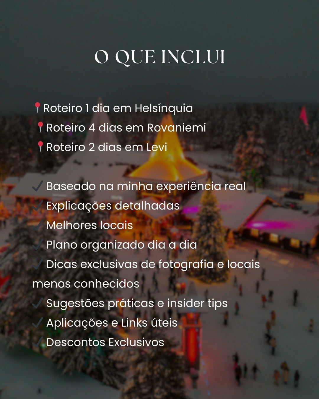 Roteiro de Viagem Finlândia | Helsínquia, Rovaniemi e Levi